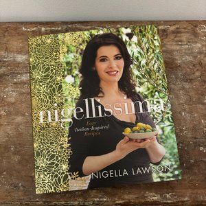 Nigellissima - Easy Italian-Inspired Recipes